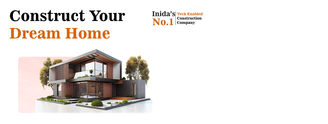 Construct Your Dream Home